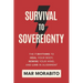 Survival to Sovereignty: The 7 Rhythms to Heal Your Body, Rewire Your Mind, and Live in Alignment