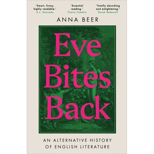 Eve Bites Back: An Alternative History of English Literature