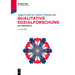 Qualitative Sozialforschung