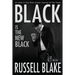 BLACK Is The New Black (BLACK #3)