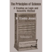 The Principles of Science: A Treatise on Logic and Scientific Method (Volume I)
