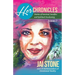 Her Chronicles: Stories of Survival, Sacrifice, and Spiritual Awakening, Volume 2
