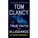 Tom Clancy True Faith and Allegiance