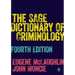 The Sage Dictionary of Criminology