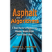 Asphalt and Algorithms: A Road Warrior's Playbook for Winning Results in the Hybrid Sales Arena
