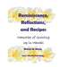 Reminiscence, Reflections, and Recipes: Memories of Growing up in Hawaii