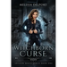 The Witchborn Curse: An Urban Fantasy Action Adventure