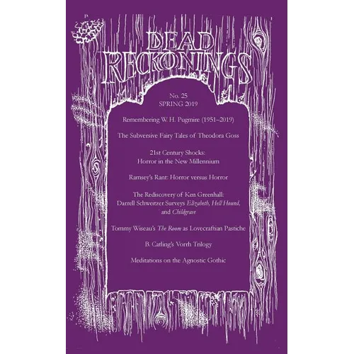 Dead Reckonings No. 25 (Spring 2019)