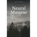 Neural Masseur