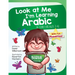 Look At Me I'm Learning Arabic: A Story For Ages 3-6