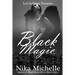 Black Magic: Book 3 of the Black Butterfly Series