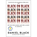 Black on Black: On Our Resilience and Brilliance in America