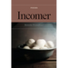 Incomer: poems