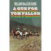 A Gun for Tom Fallon
