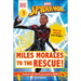 Marvel Spider-Man: Miles Morales to the Rescue!: Meet the Amazing Web-Slinger!