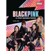 Blackpink: K-Pop Sensations