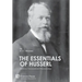 The Essentials of Husserl: Studies in Transcendental Phenomenology