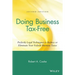 Doing Business Tax-Free: Perfectly Legal Techniques to Reduce or Eliminate Your Federal Business Taxes