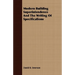 Modern Building Superintendence And The Writing Of Specifications