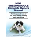 Mini Sheepadoodle Complete Owners Manual. Mini Sheepadoodle book for care, costs, feeding, grooming, health and training.