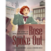 Rose Spoke Out: The Story of Rose Schneiderman