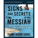 Signs and Secrets of the Messiah Bible Study Guide Plus Streaming Video: A Fresh Look at the Miracles of Jesus in the Gospel of John