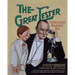 The Great Lester: Ventriloquism's Renaissance Man: by David Erskine Foreword by Jeff Dunham