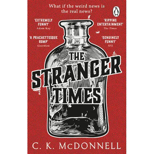 The Stranger Times: (The Stranger Times 1)