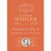Symphony No. 8: Symphony of a Thousand