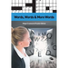 Words, Words & More Words Vol 4: Mega Crossword Puzzle Edition
