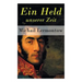 Ein Held unserer Zeit