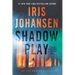 Shadow Play: An Eve Duncan Novel