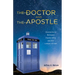 The Doctor and the Apostle: Intersections Between Doctor Who and the Letters of Paul