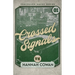 Crossed Signals Special Edition