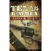 Texas Lawmen, 1900-1940: More of the Good & the Bad