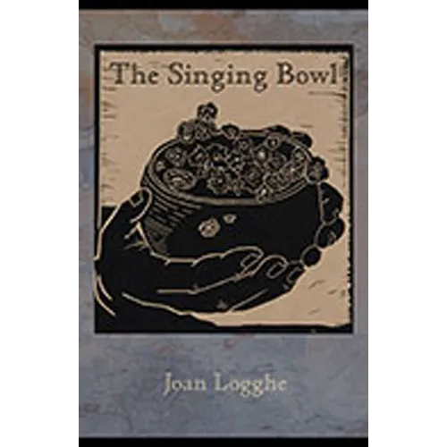 The Singing Bowl