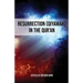 Resurrection (Qiyamah) in the Qur'an