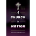 A Church in Motion: Reflections on Contemporary Catholic Life
