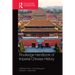 Routledge Handbook of Imperial Chinese History