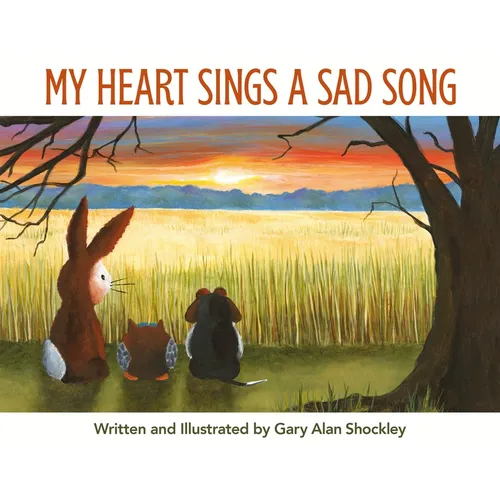 My Heart Sings a Sad Song