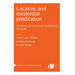 Locative and existential predication: On forms, functions and neighboring domains
