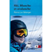 Ski, Blanche et avalanche