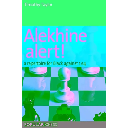 Alekhine Alert!