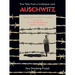 Auschwitz: True Tales from a Grotesque Land