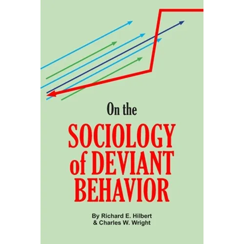 On the Sociology of Deviant Behavior