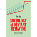 On the Sociology of Deviant Behavior