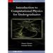 Introduction to Computational Physics for Undergraduates