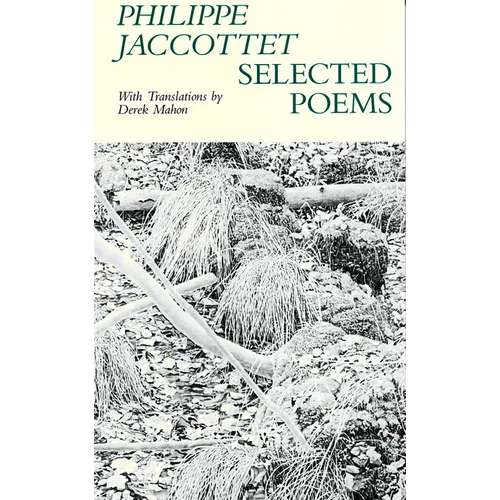Selected Poems Philippe Jaccottet