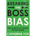 Breaking the Boss Bias: How to get more women into leadership