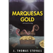 Marquesas Gold